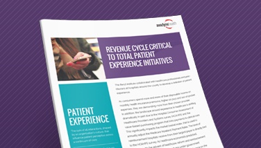 Revenue Cycle Critical to Total Patient Experience Initiatives